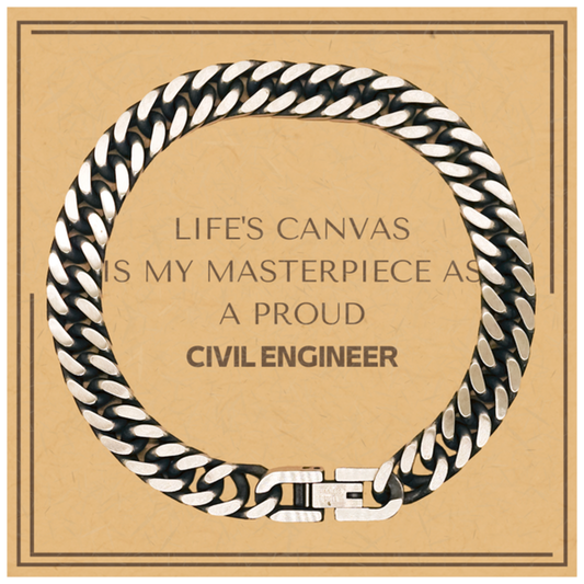 Civil Engineer Cuban Link Chain Bracelet - Life's Canvas is My Masterpiece | Birthday and Christmas Gift