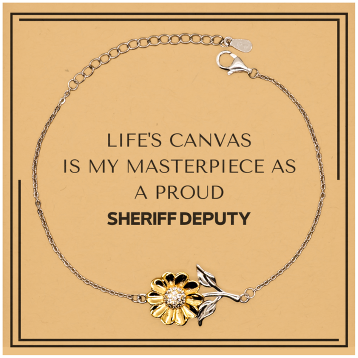 Proud Sheriff Deputy Gifts, Life's canvas is my masterpiece, Epic Birthday Christmas Unique Sunflower Bracelet For Sheriff Deputy, Coworkers, Men, Women, Friends