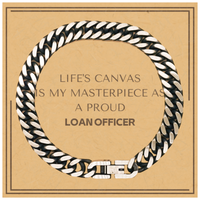 Load image into Gallery viewer, Loan Officer Cuban Link Chain Bracelet - Life&#39;s Canvas is My Masterpiece | Unique Gift for Professionals
