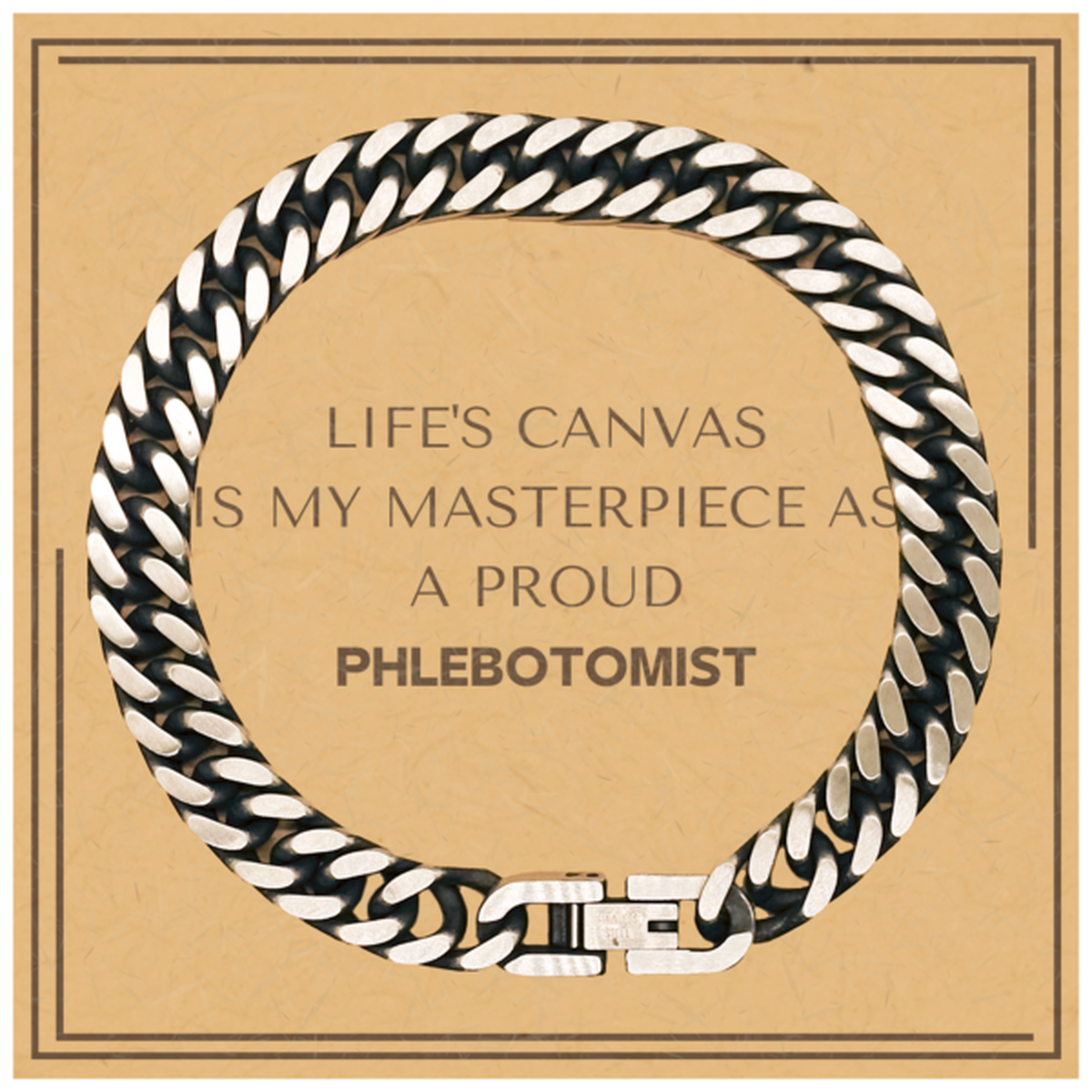 Proud Phlebotomist Gifts, Life's canvas is my masterpiece, Epic Birthday Christmas Unique Cuban Link Chain Bracelet For Phlebotomist, Coworkers, Men, Women, Friends