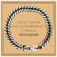 Load image into Gallery viewer, Truck Driver Cuban Link Bracelet - Life&#39;s Canvas is My Masterpiece | Birthday and Christmas Gift
