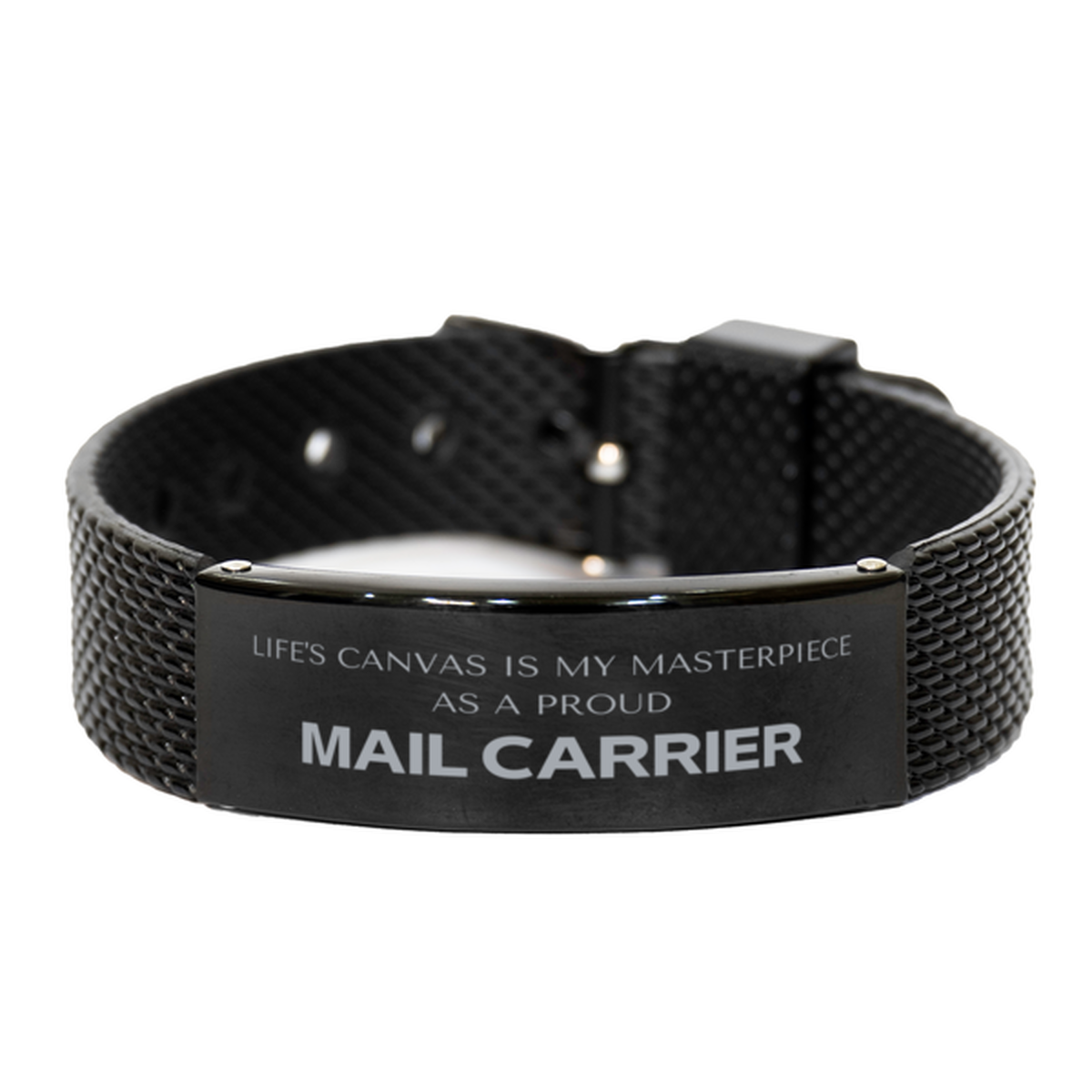 Mail Carrier Black Shark Mesh Bracelet - Life's Canvas is My Masterpiece | Ideal Gift for Any Occasion