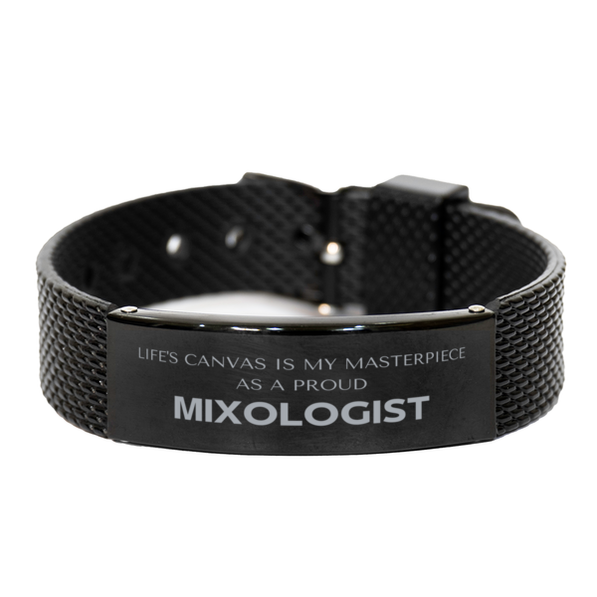 Proud Mixologist Gifts, Life's canvas is my masterpiece, Epic Birthday Christmas Unique Black Shark Mesh Bracelet For Mixologist, Coworkers, Men, Women, Friends