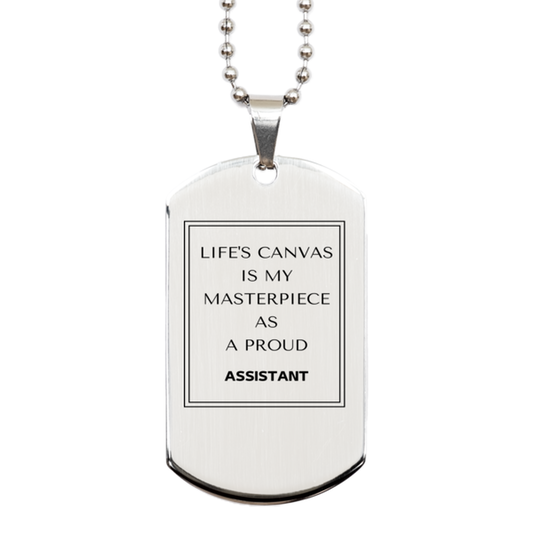 Assistant Silver Dog Tag Necklace - Life's Canvas is My Masterpiece | Inspirational Gift