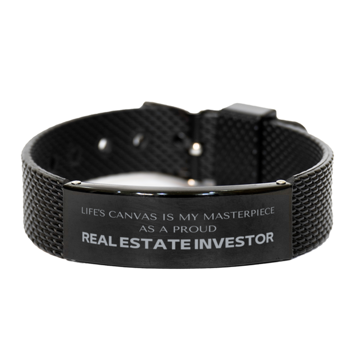 Proud Real Estate Investor Gifts, Life's canvas is my masterpiece, Epic Birthday Christmas Unique Black Shark Mesh Bracelet For Real Estate Investor, Coworkers, Men, Women, Friends