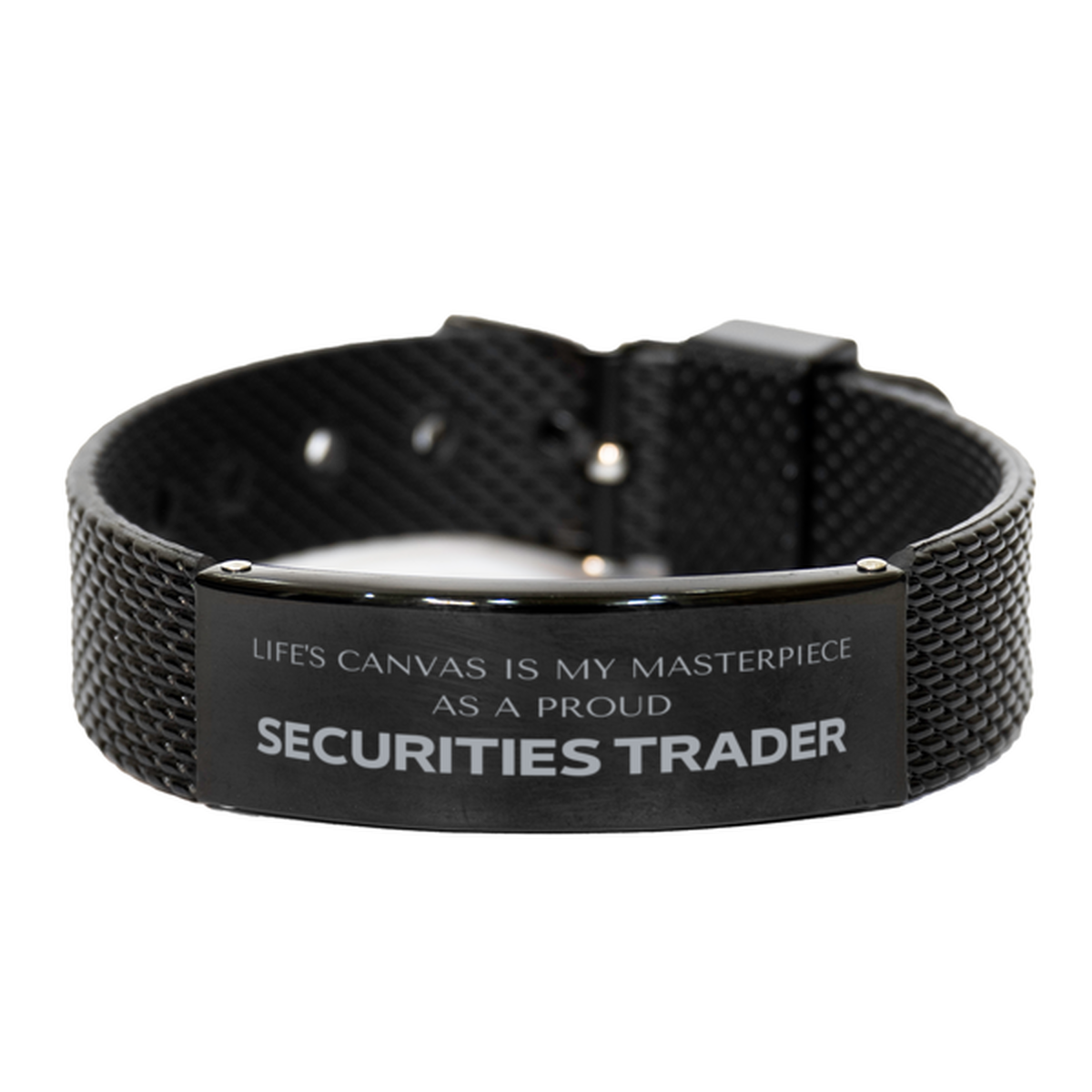 Securities Trader Black Mesh Bracelet - Life's Canvas is My Masterpiece | Unique Gift
