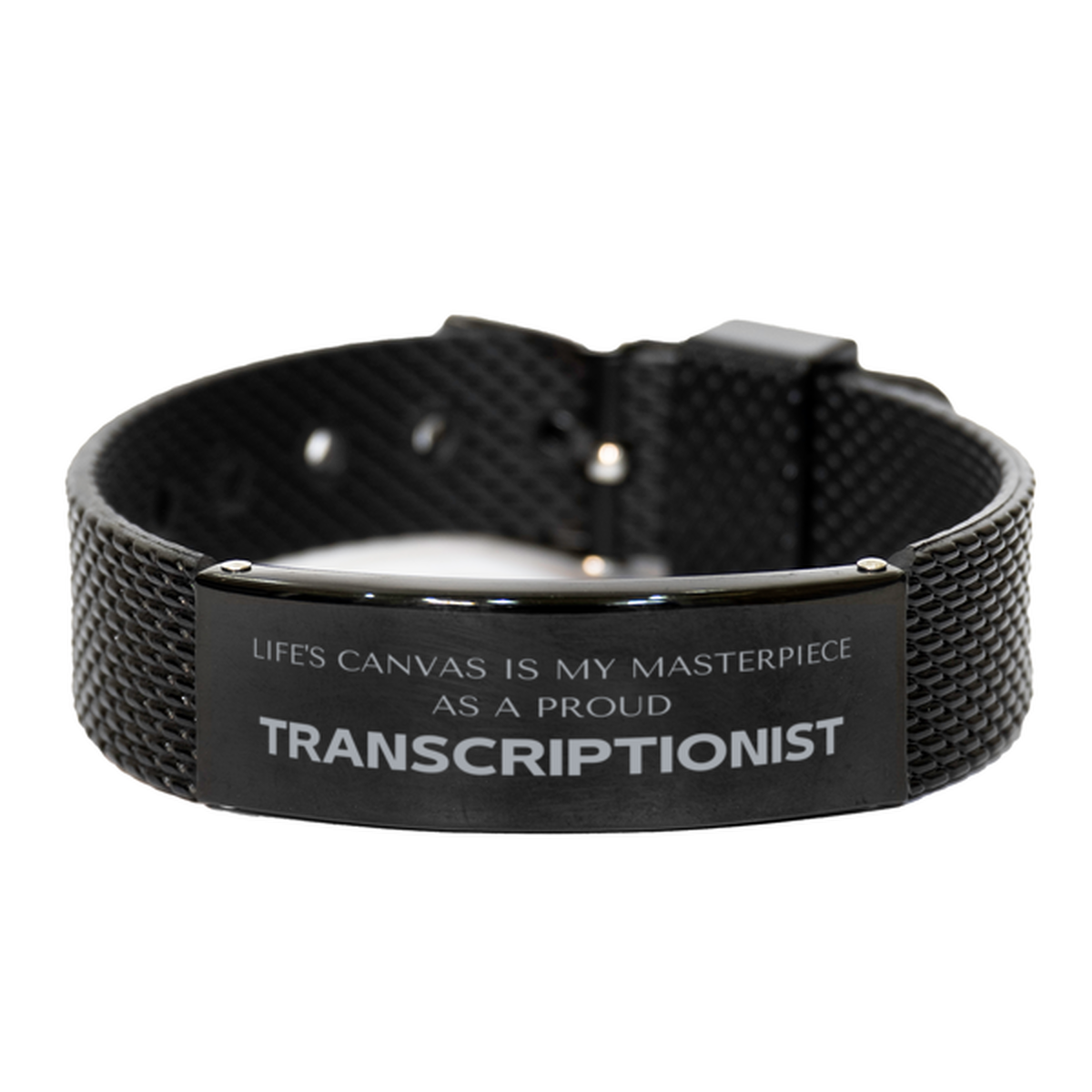 Transcriptionist Engraved Bracelet - Life's Canvas is My Masterpiece | Unique Gift for Any Occasion