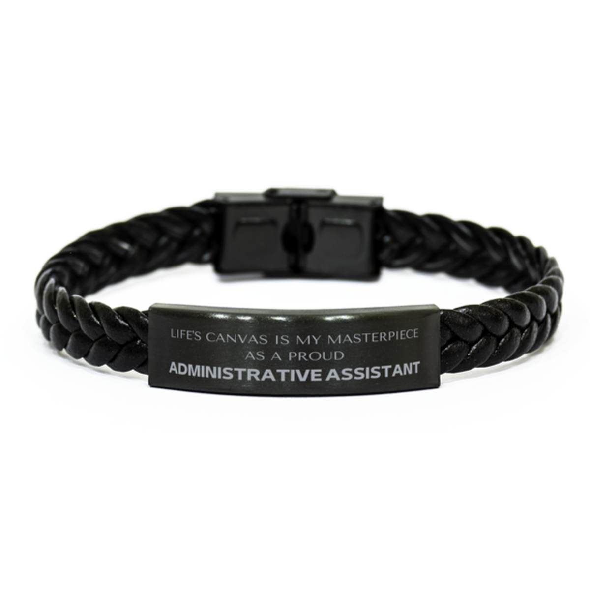 Proud Administrative Assistant Gifts, Life's canvas is my masterpiece, Epic Birthday Christmas Unique Braided Leather Bracelet For Administrative Assistant, Coworkers, Men, Women, Friends