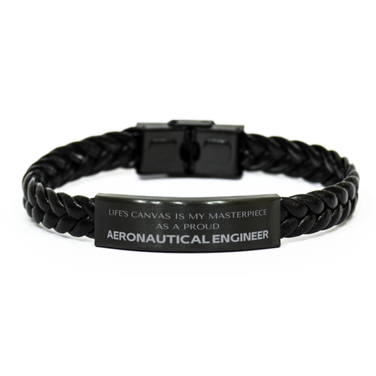 Aeronautical Engineer Braided Leather Bracelet - Life's Canvas is My Masterpiece | Birthday Gift