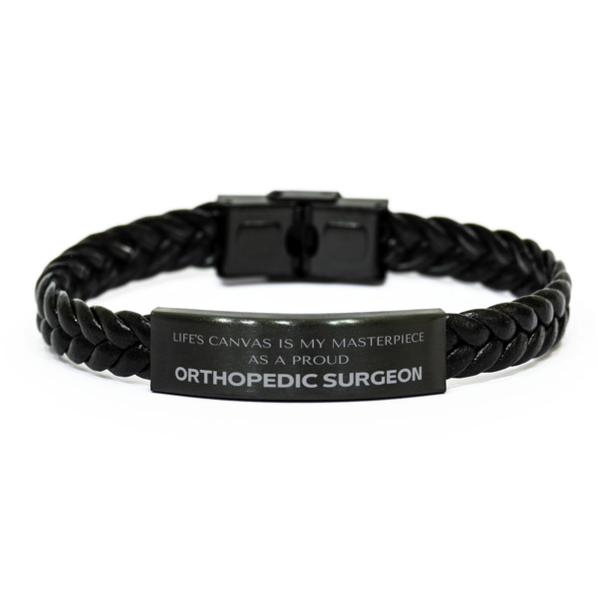 Orthopedic Surgeon Braided Leather Bracelet - Life's Canvas is My Masterpiece | Perfect Gift