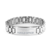 Load image into Gallery viewer, Parole Officer Stainless Steel Bracelet - Life&#39;s Canvas is My Masterpiece | Unique Gift for Special Occasions
