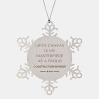 Load image into Gallery viewer, Construction Worker Snowflake Ornament - Life&#39;s Canvas is My Masterpiece | Christmas Gift
