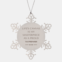 Load image into Gallery viewer, Tax Preparer Snowflake Ornament - Life&#39;s Canvas is My Masterpiece | Christmas Gift
