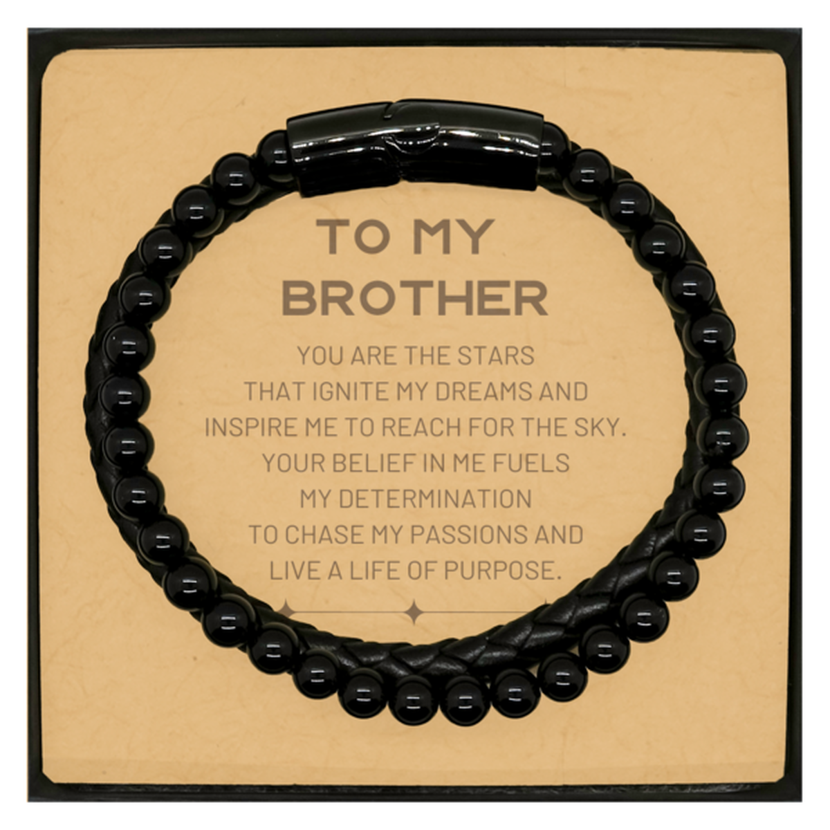 To My Brother Stone Leather Bracelets, You are the stars that ignite my dreams and inspire me to reach for the sky, Birthday Christmas Unique Gifts For Brother, Thank You Gifts For Brother