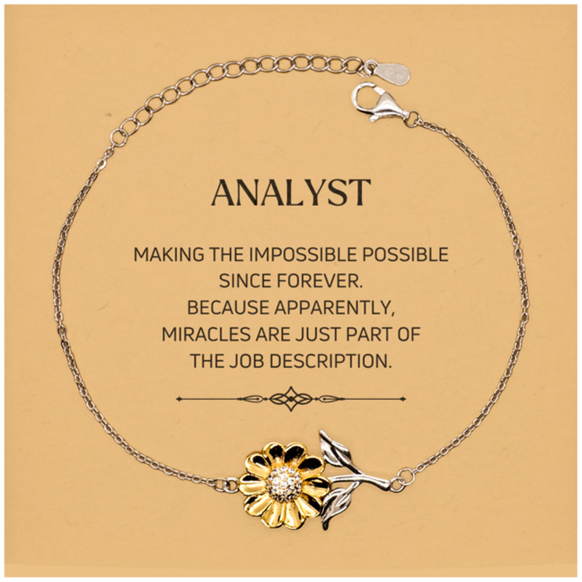 Analyst Sunflower Bracelet - Miracles are Just Part of the Job | Inspirational Gift