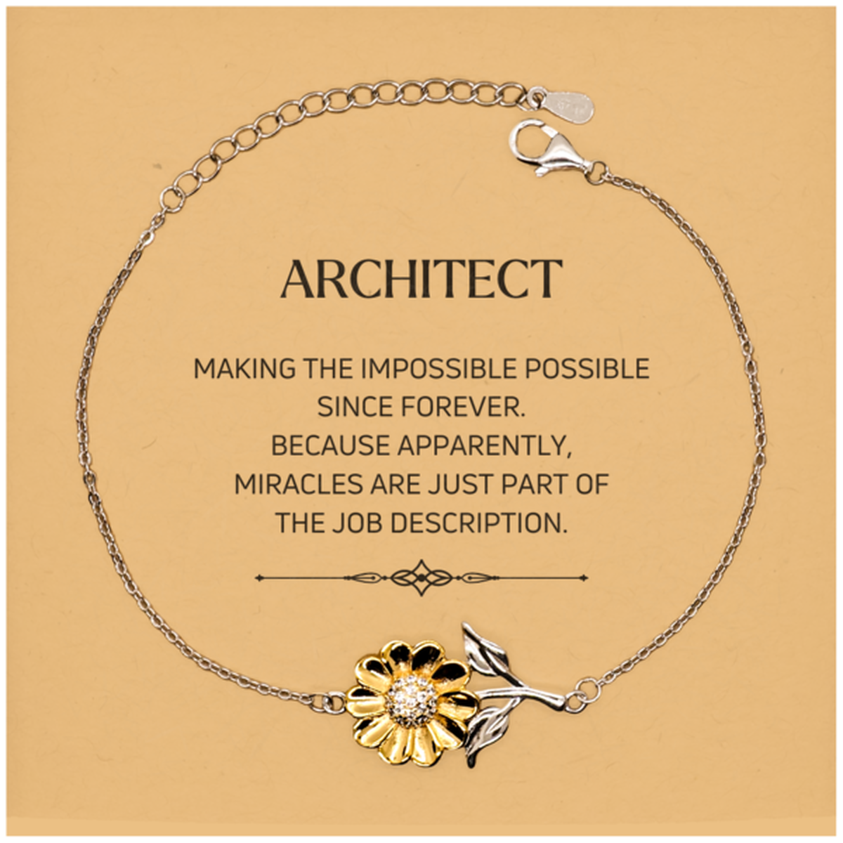 Funny Architect Gifts, Miracles are just part of the job description, Inspirational Birthday Christmas Sunflower Bracelet For Architect, Men, Women, Coworkers, Friends, Boss