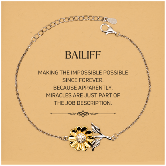 Bailiff Sunflower Bracelet - Miracles are Just Part of the Job Description | Inspirational Gift