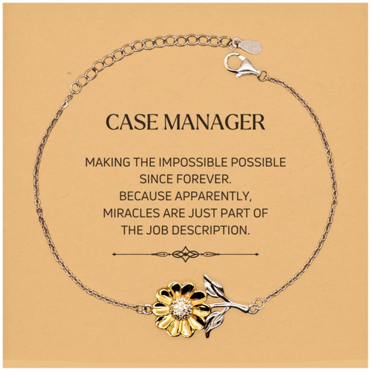 Funny Case Manager Gifts, Miracles are just part of the job description, Inspirational Birthday Christmas Sunflower Bracelet For Case Manager, Men, Women, Coworkers, Friends, Boss