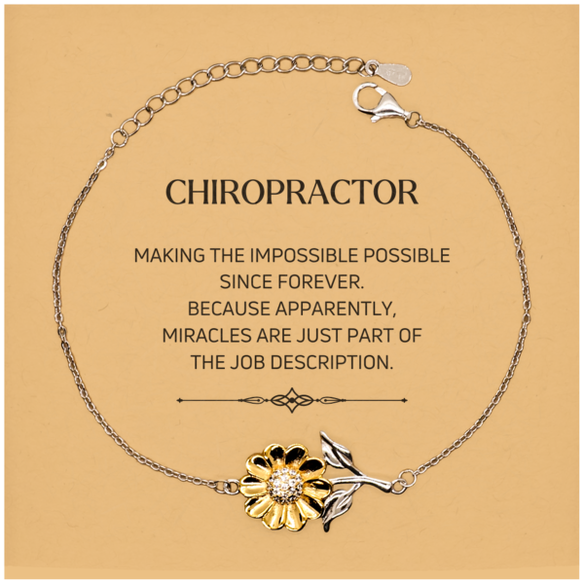 Funny Chiropractor Gifts, Miracles are just part of the job description, Inspirational Birthday Christmas Sunflower Bracelet For Chiropractor, Men, Women, Coworkers, Friends, Boss