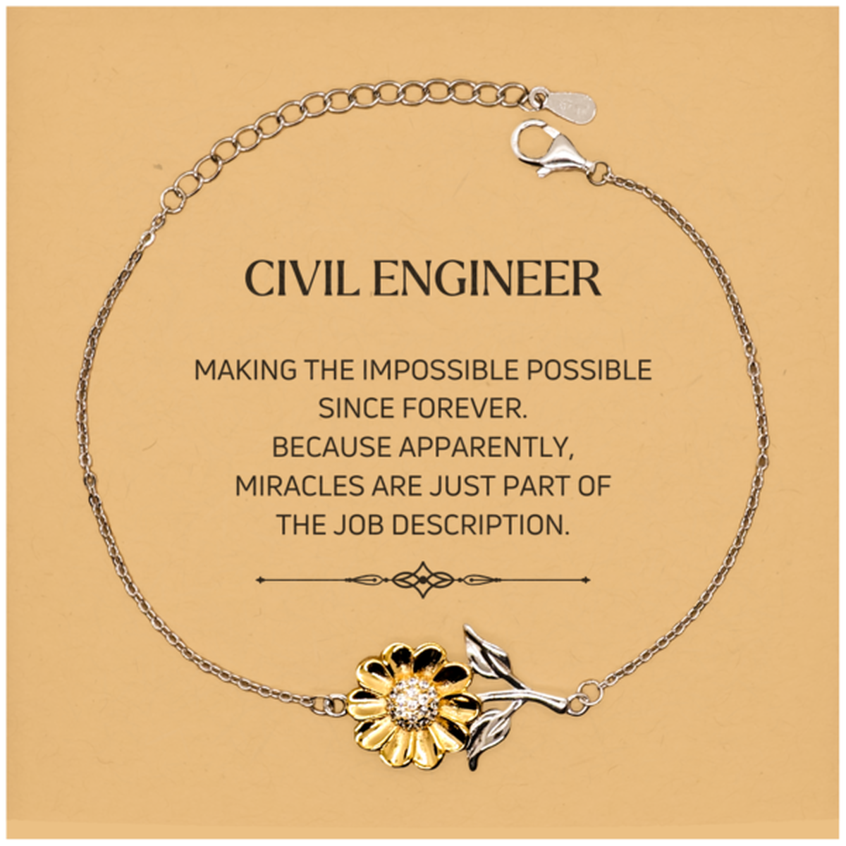 Funny Civil Engineer Gifts, Miracles are just part of the job description, Inspirational Birthday Christmas Sunflower Bracelet For Civil Engineer, Men, Women, Coworkers, Friends, Boss