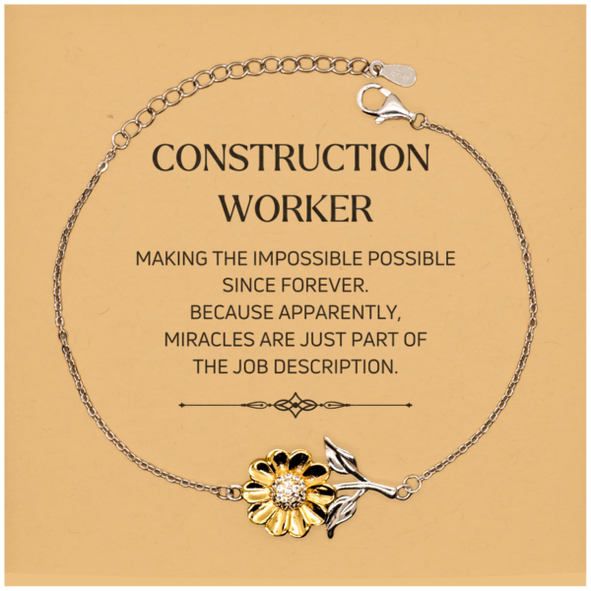 Construction Worker Sunflower Bracelet - Miracles are Just Part of the Job | Inspirational Gift