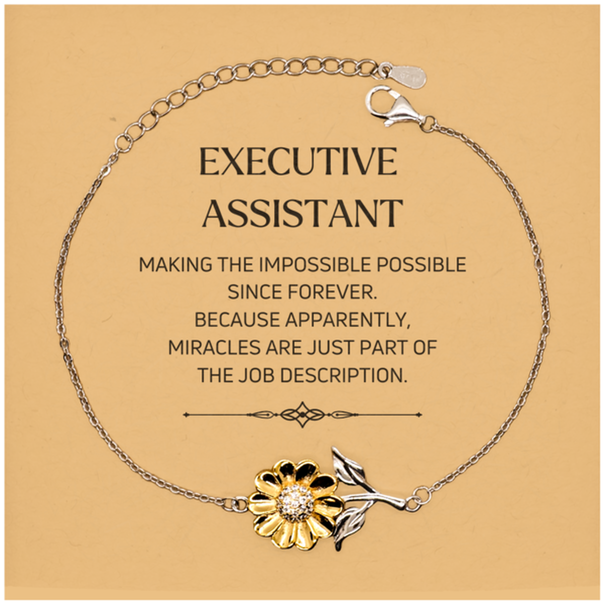 Executive Assistant Sunflower Bracelet - Miracles are just part of the job description | Inspirational Gift