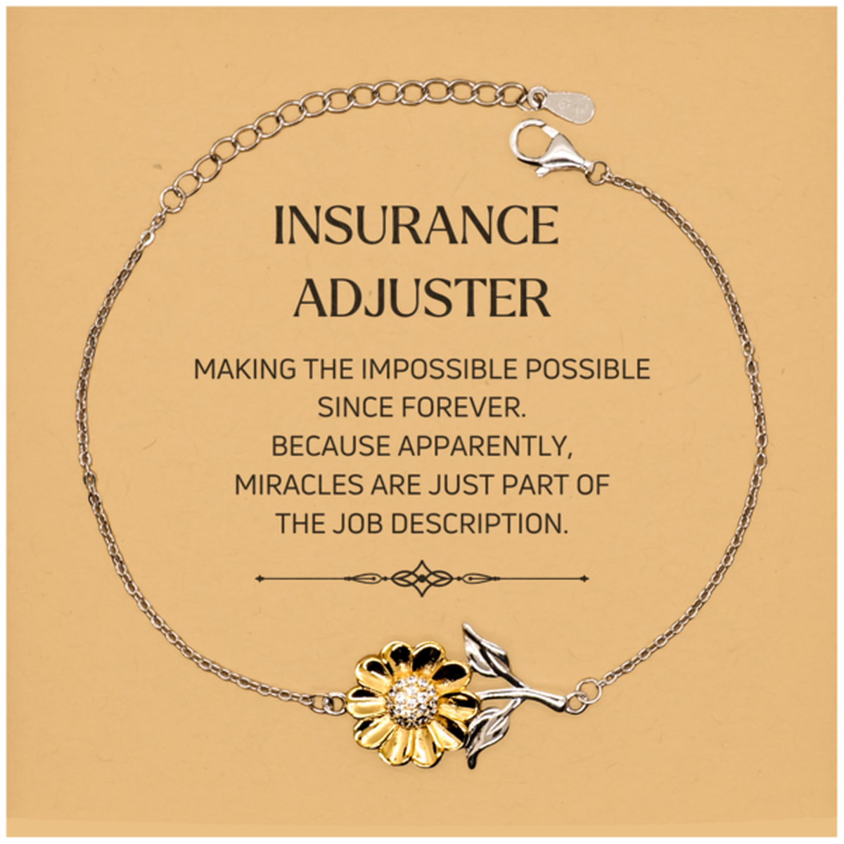 Funny Insurance Adjuster Gifts, Miracles are just part of the job description, Inspirational Birthday Christmas Sunflower Bracelet For Insurance Adjuster, Men, Women, Coworkers, Friends, Boss