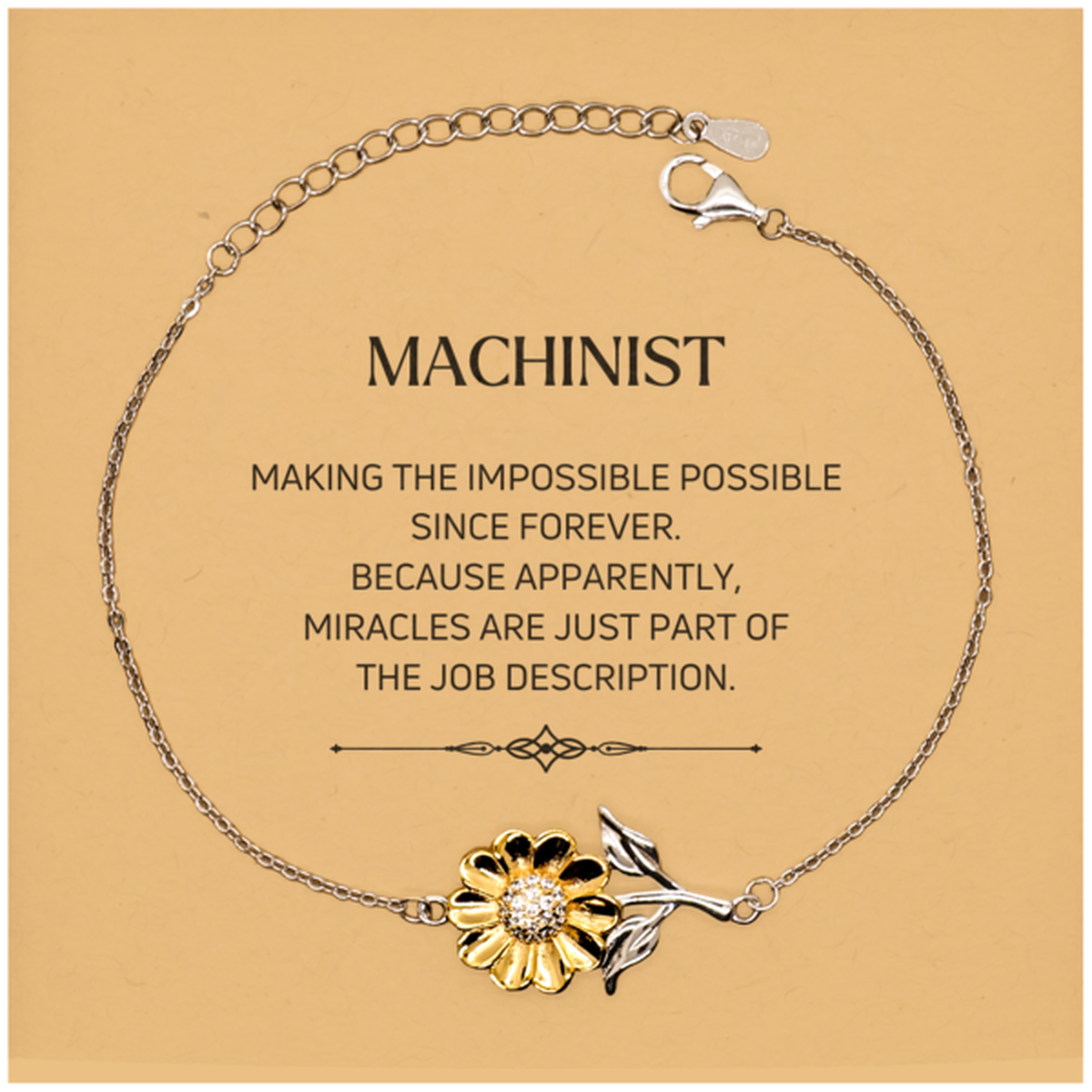 Machinist Sunflower Bracelet - Miracles are Just Part of the Job | Inspirational Gift