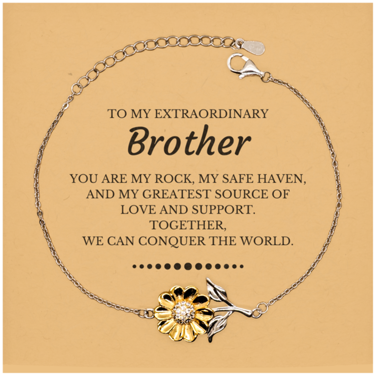 To My Extraordinary Brother Gifts, Together, we can conquer the world, Birthday Christmas Sunflower Bracelet For Brother, Christmas Gifts For Brother