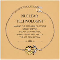Load image into Gallery viewer, Nuclear Technologist Sunflower Bracelet - Miracles are just part of the job description | Inspirational Gift
