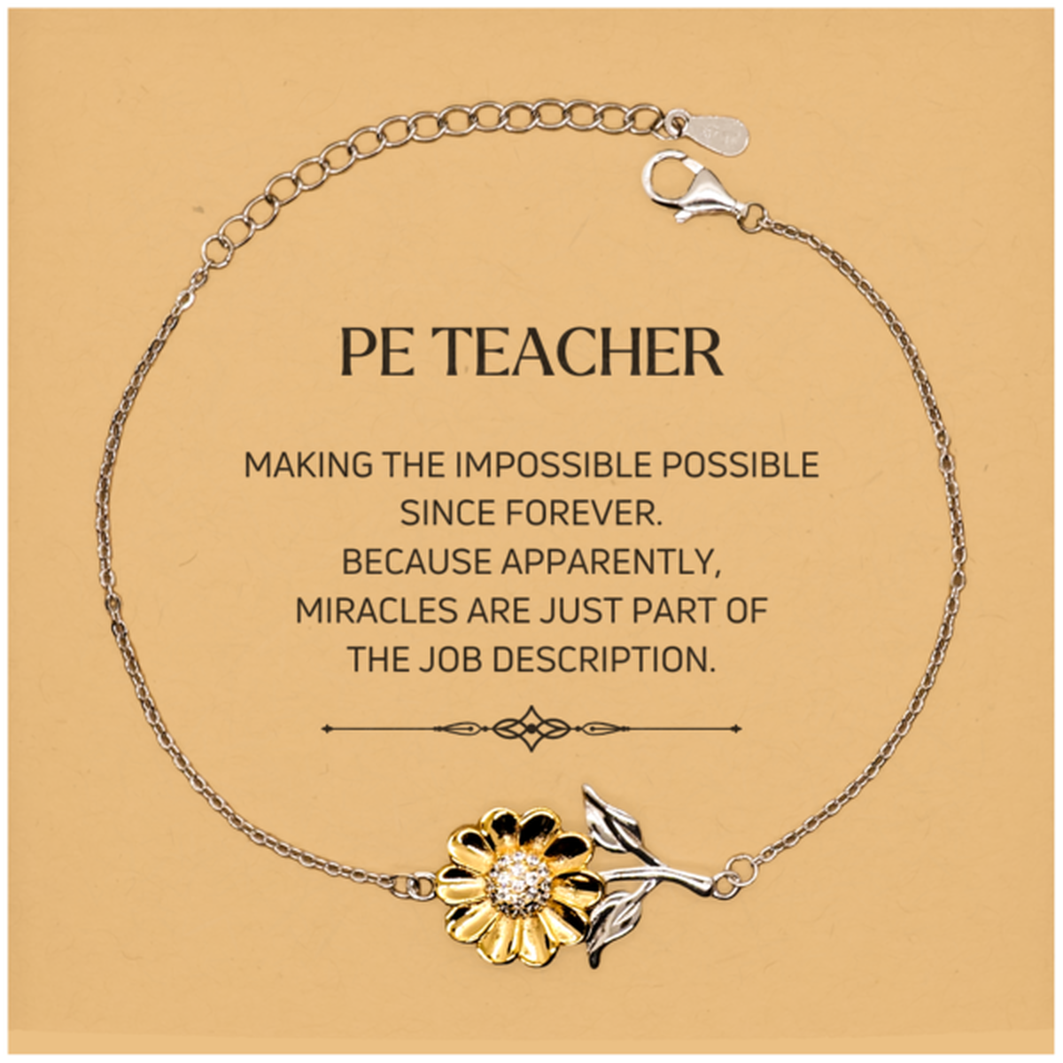 Funny PE Teacher Gifts, Miracles are just part of the job description, Inspirational Birthday Christmas Sunflower Bracelet For PE Teacher, Men, Women, Coworkers, Friends, Boss