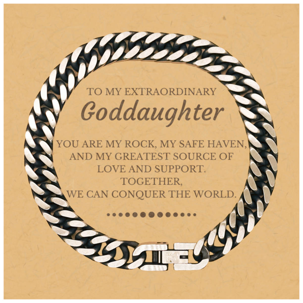 To My Extraordinary Goddaughter Gifts, Together, we can conquer the world, Birthday Christmas Cuban Link Chain Bracelet For Goddaughter, Christmas Gifts For Goddaughter