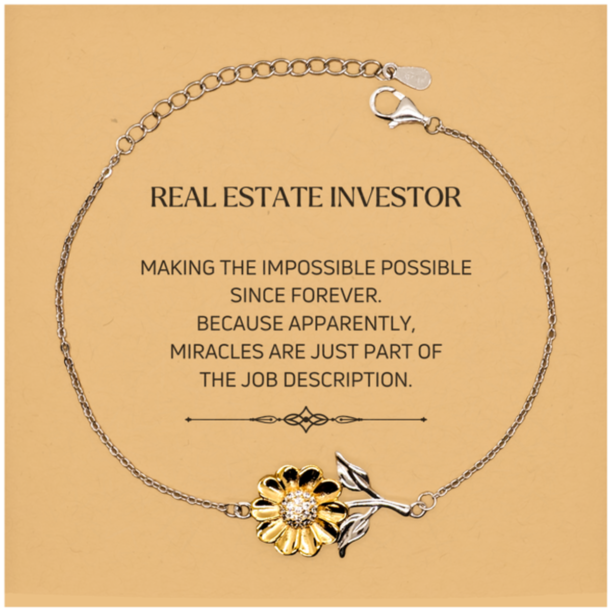 Funny Real Estate Investor Gifts, Miracles are just part of the job description, Inspirational Birthday Christmas Sunflower Bracelet For Real Estate Investor, Men, Women, Coworkers, Friends, Boss