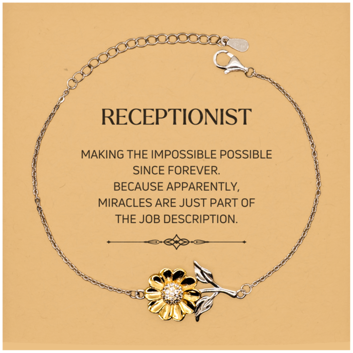 Receptionist Sunflower Bracelet - Miracles are Just Part of the Job Description | Inspirational Gift