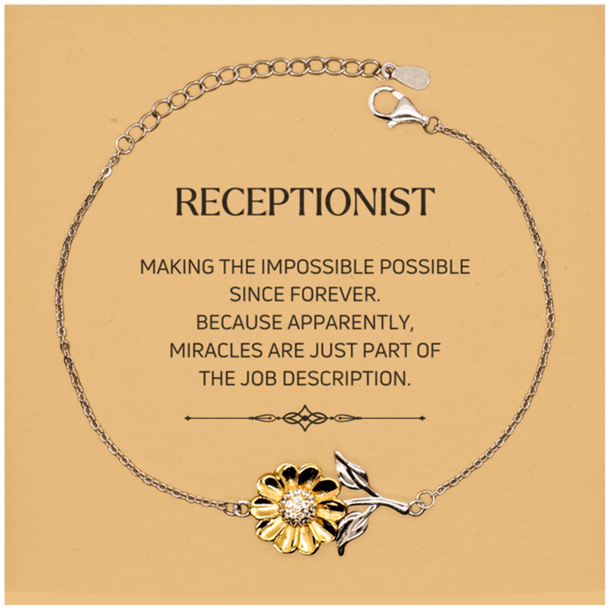 Funny Receptionist Gifts, Miracles are just part of the job description, Inspirational Birthday Christmas Sunflower Bracelet For Receptionist, Men, Women, Coworkers, Friends, Boss