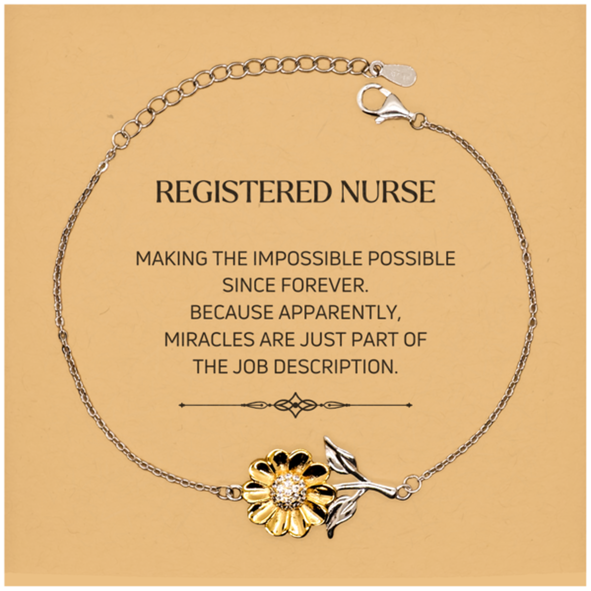 Registered Nurse Sunflower Bracelet - Miracles are just part of the job description | Meaningful Gift