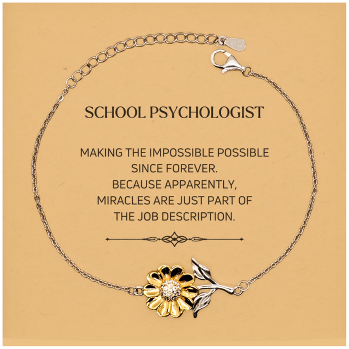 School Psychologist Sunflower Bracelet - Miracles are Just Part of the Job | Inspirational Gift