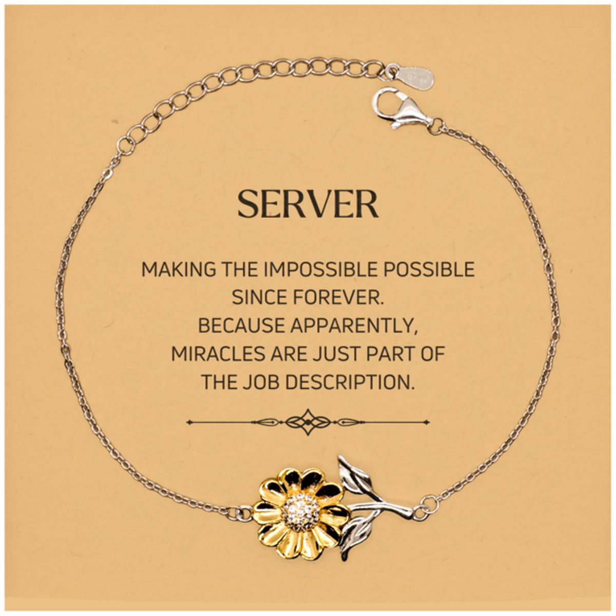 Server Sunflower Bracelet - Miracles Are Part of the Job | Inspirational Gift