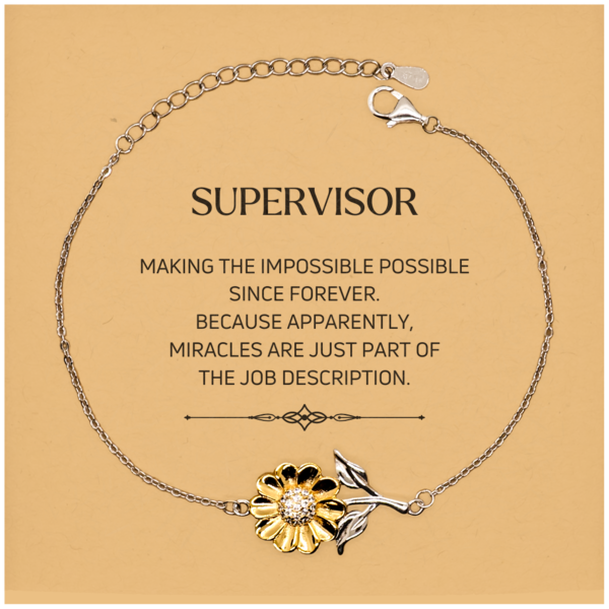 Funny Supervisor Gifts, Miracles are just part of the job description, Inspirational Birthday Christmas Sunflower Bracelet For Supervisor, Men, Women, Coworkers, Friends, Boss