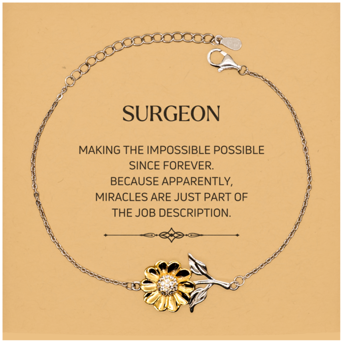 Surgeon Sunflower Bracelet - Miracles are just part of the job description | Meaningful Gift