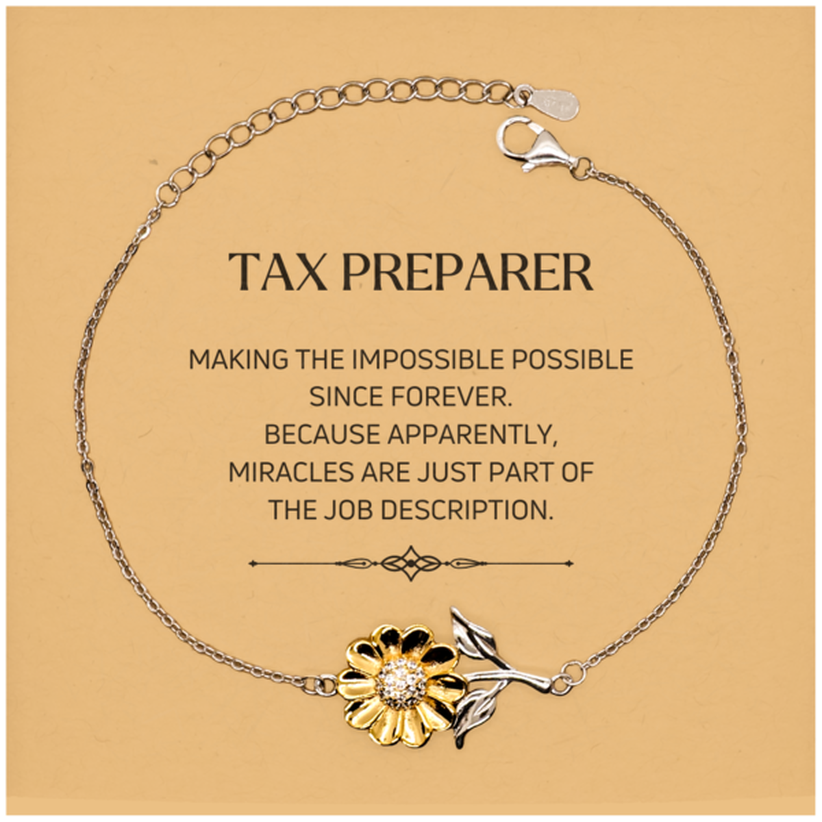Funny Tax Preparer Gifts, Miracles are just part of the job description, Inspirational Birthday Christmas Sunflower Bracelet For Tax Preparer, Men, Women, Coworkers, Friends, Boss