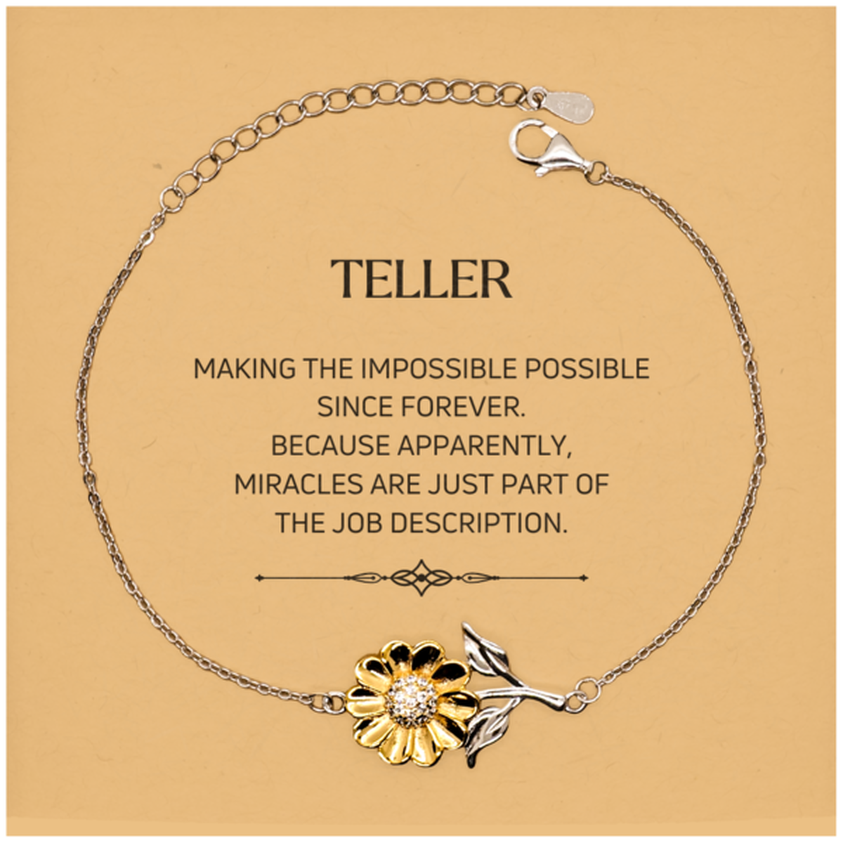 Teller Sunflower Bracelet - Miracles are Just Part of the Job | Inspirational Gift