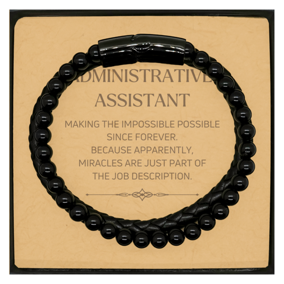 Funny Administrative Assistant Gifts, Miracles are just part of the job description, Inspirational Birthday Christmas Stone Leather Bracelets For Administrative Assistant, Men, Women, Coworkers, Friends, Boss