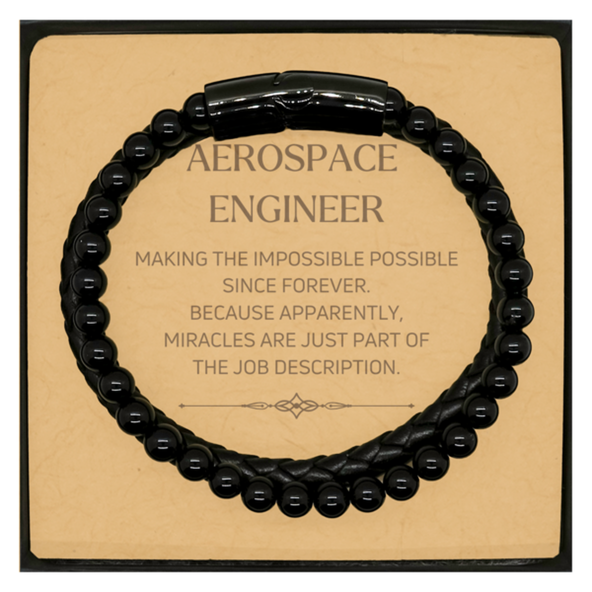 Aerospace Engineer Stone Leather Bracelet - Miracles Are Just Part of The Job | Inspirational Gift