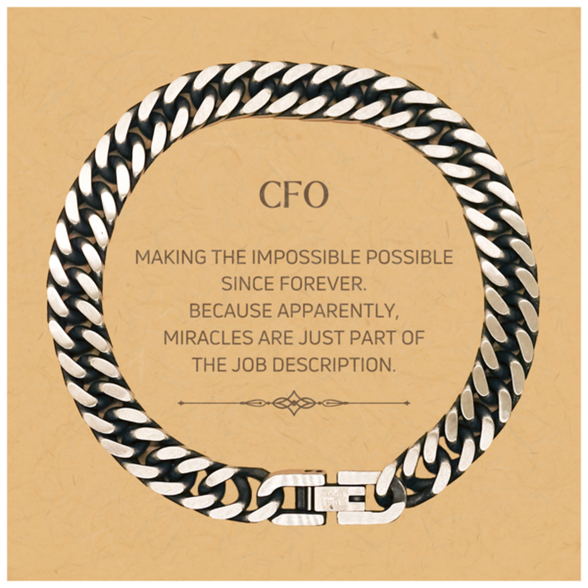 Funny CFO Gifts, Miracles are just part of the job description, Inspirational Birthday Christmas Cuban Link Chain Bracelet For CFO, Men, Women, Coworkers, Friends, Boss