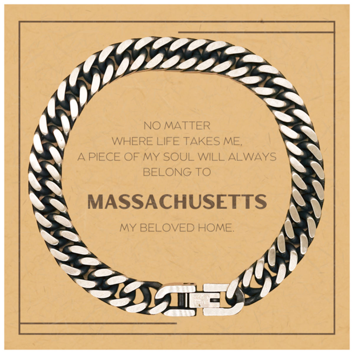 Massachusetts Cuban Link Chain Bracelet - My Soul Will Always Belong to Massachusetts | Unique Gift