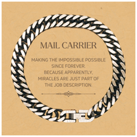 Load image into Gallery viewer, Mail Carrier Cuban Link Bracelet - Miracles are Part of the Job | Inspirational Gift

