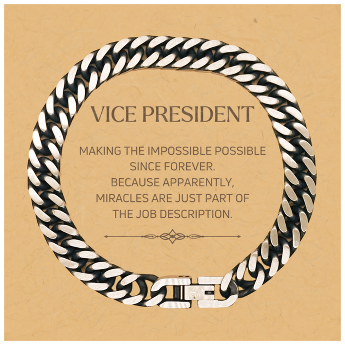 Funny Vice President Gifts, Miracles are just part of the job description, Inspirational Birthday Christmas Cuban Link Chain Bracelet For Vice President, Men, Women, Coworkers, Friends, Boss