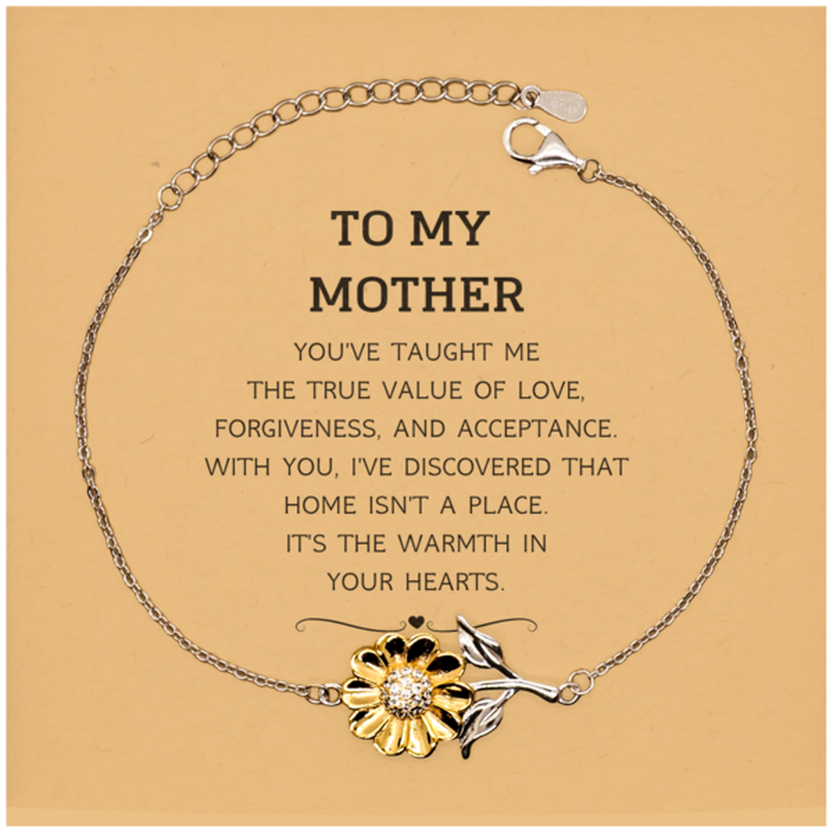 To My Mother Gifts, You've taught me the true value of love, Thank You Gifts For Mother, Birthday Christmas Sunflower Bracelet For Mother