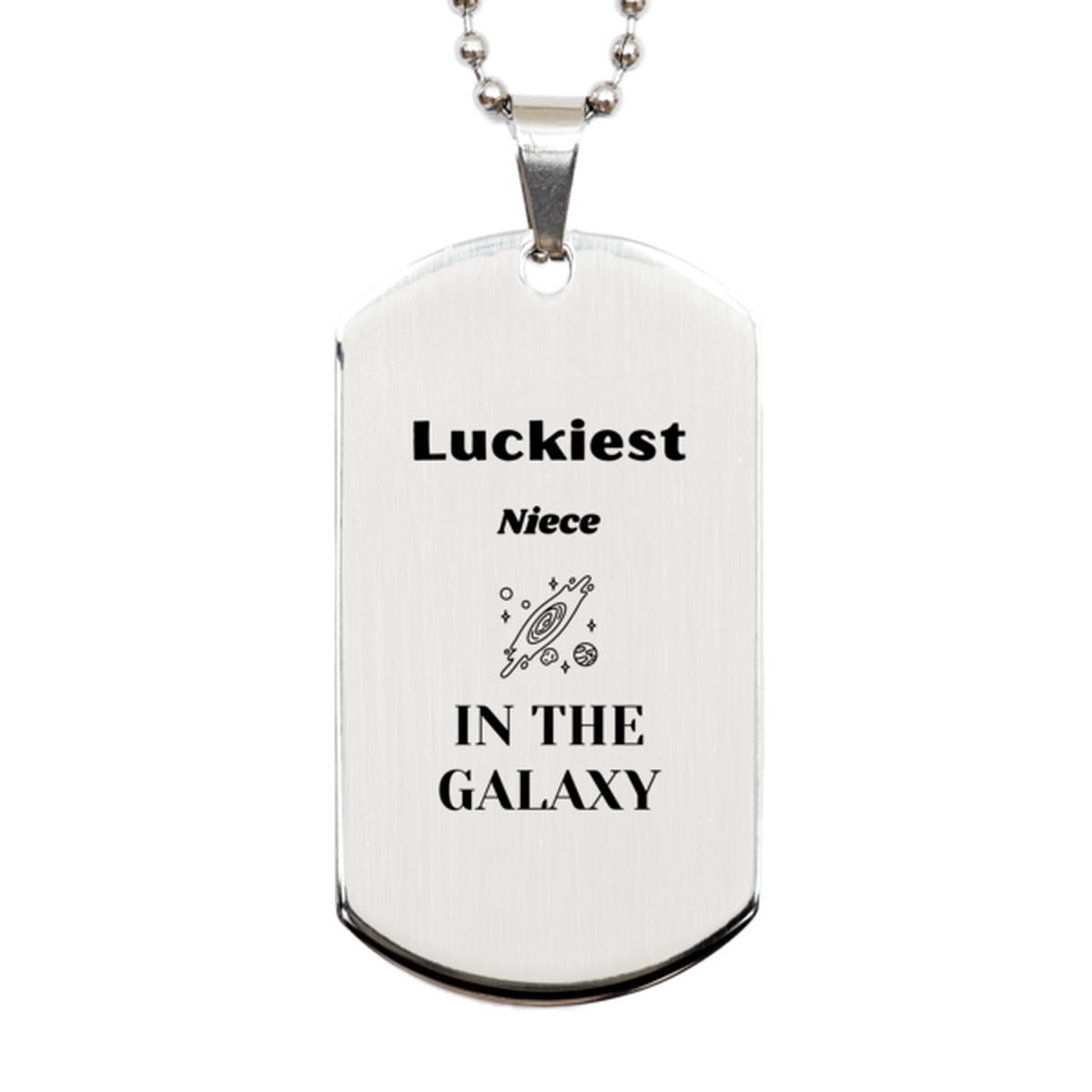 Niece Silver Dog Tag Necklace - Luckiest Niece in the Galaxy | Christmas Gift
